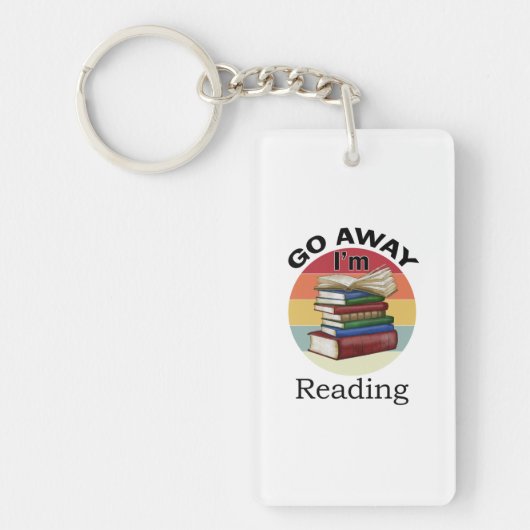 Gehen Sie weg, ich lese Funny Book Reader Bookworm Schlüsselanhänger (Vorderseite)