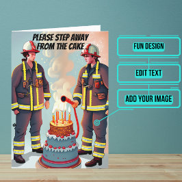 Gehen Sie weg vom Cake Funny Fireman Geburtstag Karte