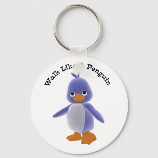 Gehen Sie wie ein Pinguin-Schlüsselanhänger Schlüsselanhänger