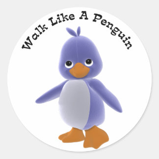 Gehen Sie wie ein Pinguinsticker Runder Aufkleber