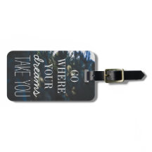 Gehen Sie, wohin Ihre Träume Ihnen