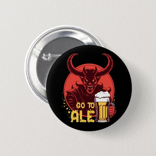 Gehen Sie zu Ale - Satan Drink Bier Button (Vorne & Hinten)