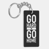 Gehen Sie zu "Hard" oder "Go"-Zuhause Schlüsselanhänger (Vorderseite links)