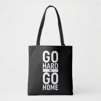 Gehen Sie zu "Hard" oder "Go"-Zuhause