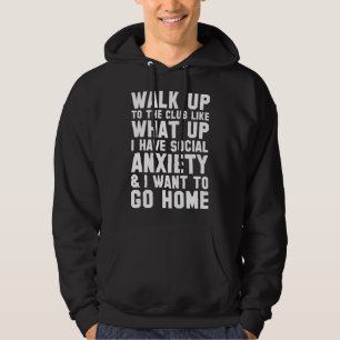 Gehen Sie zum Club Hoodie