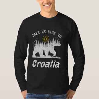 Gehen Sie zurück nach Kroatien Vintager Urlaub in  T-Shirt