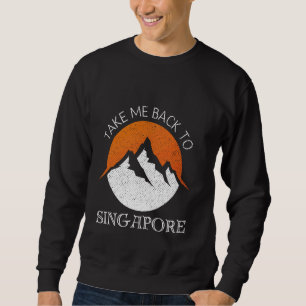 Gehen Sie zurück nach Singapur Vintager Singapore Sweatshirt