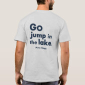 Gehen Sprung im See T-Shirt (Rückseite)