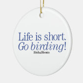 Gehen Vogelbeobachtung! Keramik Ornament (Links)