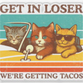 Gehen wir locker in Tacos Aufkleber (Vorderseite)