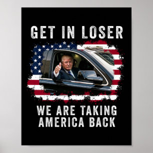 Gehen wir locker und bringen Amerika zurück 1 Poster