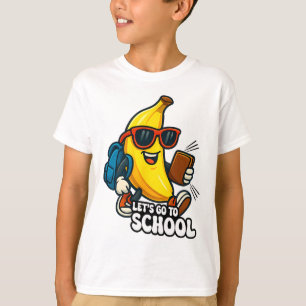 Gehen wir lustige Bananen zur Schule Zurück zur Sc T-Shirt