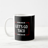 Gehen wir Taco 11 Kaffeetasse (Links)