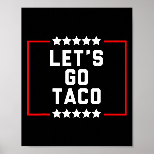 Gehen wir Taco 16 Poster (Vorne)