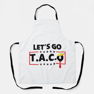 Gehen wir TACO Trump 4. Juli Taco Liebhaber Schürze