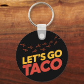 Gehen wir zu TACO-Hühnerfußspuren Schlüsselanhänger (Vorderseite)