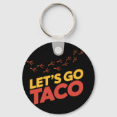 Gehen wir zu TACO-Hühnerfußspuren Schlüsselanhänger (Rückseite)