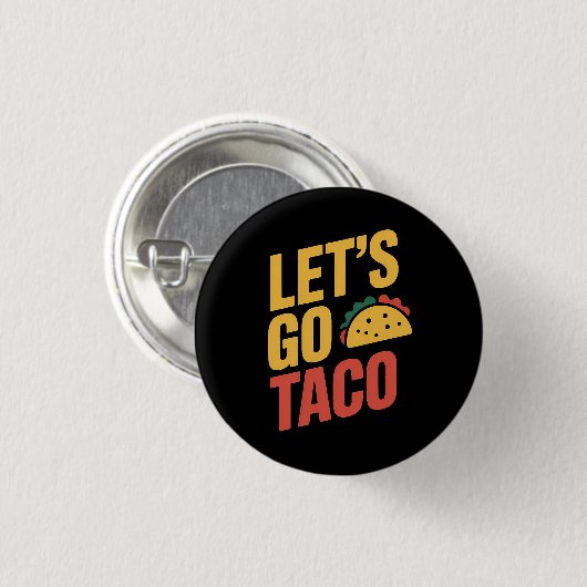 Gehen wir zu TACO-Politik Button (Vorne & Hinten)