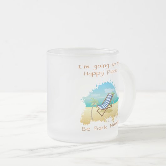 Gehen zu meiner glücklichen Platz-Tasse Mattglastasse (VorderseiteRechts)