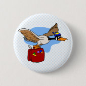 Gehen zur Gans Button (Vorderseite)