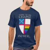 Gehen zur Kapelle LGBTQ T-Shirt (Vorderseite)