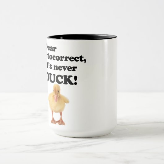 GEHEND AUTOKORREKT, ES IST NIEMALS DUCK! T - Shirt Tasse (Zentrum)