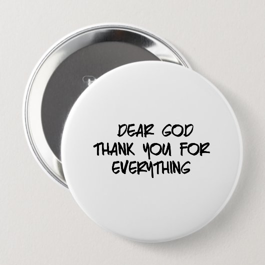 GEHEND GOTT DANKE FÜR ALLES BUTTON (Vorne & Hinten)