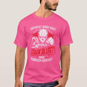Geheult nicht Muay Thai Karate Kickboxing Mixed Ma T-Shirt