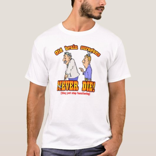 Gehirn-Chirurgen T-Shirt (Vorderseite)