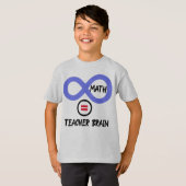 Gehirn des Lehrers = ∞ Mathematik Algebra Lehrer T T-Shirt (Vorne ganz)