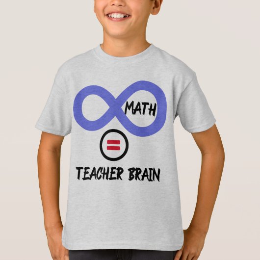 Gehirn des Lehrers = ∞ Mathematik Algebra Lehrer T T-Shirt (Vorderseite)