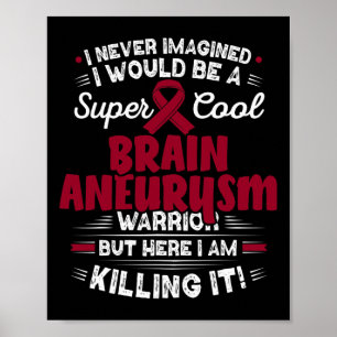 Gehirnaneurysma Krieger Gehirnaneurysma Bewusstsei Poster