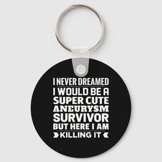 Gehirnaneurysma Überlebendes Bewusstsein Schlüsselanhänger (Vorderseite)