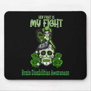Gehirnbehinderungen Bewusstsein, dass ihr Kampf me Mousepad
