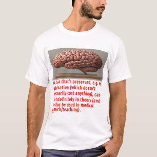 Gehirnerhaltungsbotschaft (auf Holz) T-Shirt