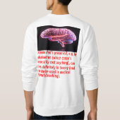 Gehirnerhaltungsbotschaft (leuchtend) sweatshirt (Rückseite)