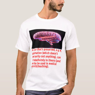 Gehirnerhaltungsbotschaft (leuchtend) T-Shirt