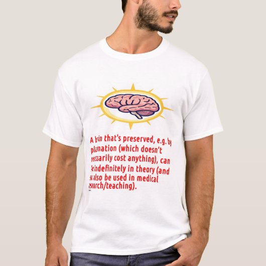 Gehirnerhaltungsbotschaft (Logo) T-Shirt (Vorderseite)