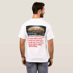 Gehirnerhaltungsbotschaft (Sphäroid) T-Shirt