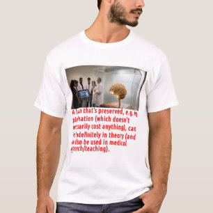 Gehirnkonservierungsbotschaft (Raum) T-Shirt