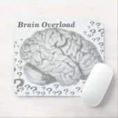 Gehirnüberladung_ Mousepad (Mit Mouse)