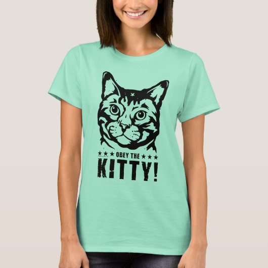 Gehorche der KITTY! T-Shirt (Vorderseite)