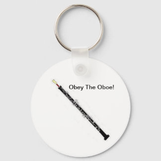 Gehorche der Oboe! Schlüsselanhänger
