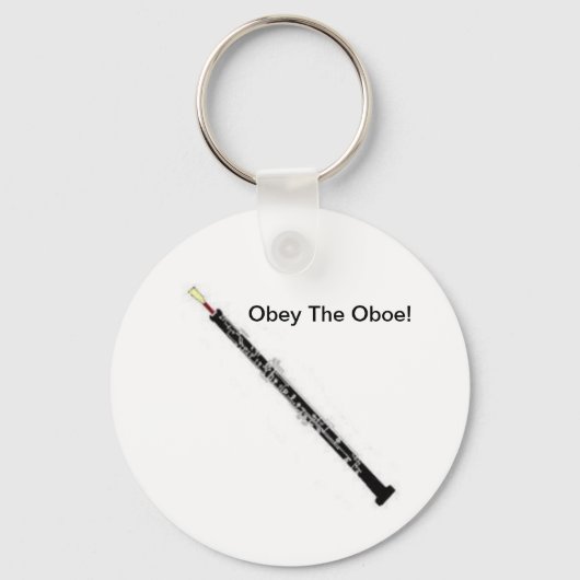 Gehorche der Oboe! Schlüsselanhänger (Vorderseite)