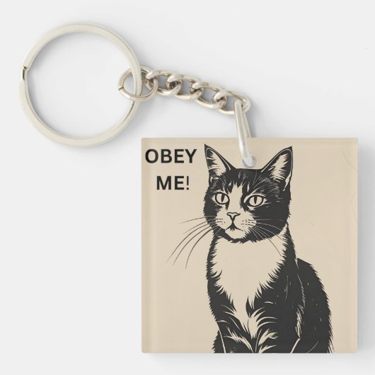 "Gehorche mir" Cat Keyring - für Feline Overlords Schlüsselanhänger (Vorderseite)