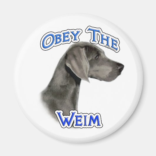 Gehorchen der Weimaraner - Magnet (Vorne)