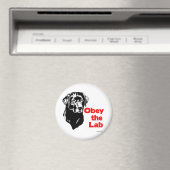 Gehorchen Sie dem Labrador Magnet (In Situ (Geschirrspüler))