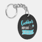 Gehörhaftes Bewusstsein - Cochlear Implant Warrior Schlüsselanhänger (Vorderseite links)
