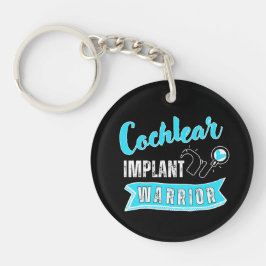 Gehörhaftes Bewusstsein - Cochlear Implant Warrior Schlüsselanhänger