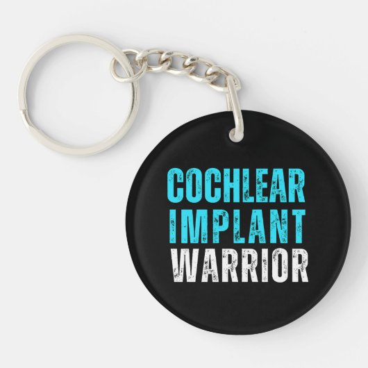 Gehörhaftes Bewusstsein - Cochlear Implant Warrior Schlüsselanhänger (Vorderseite)